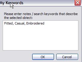You can also add search words to any of the items in the drawers. Right click on the object; then select My Keywords.