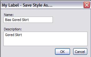Add Bias to the name. Click OK. Education You can also add a description in the dialog box when saving the skirt. Any words added will appear when the cursor is rested on the style icon.