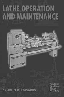 ACCESSORIES SECTION 5: ACCESSORIES H6879 Lathe Operation & Maintenance Book This detailed metal lathe book provides extensive coverage of a wide variety of metalworking operations.