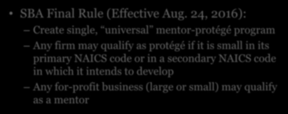 Universal Mentor-Protégé SBA Final Rule (Effective Aug.