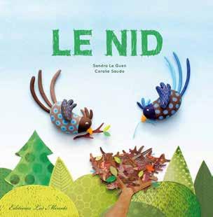 A book about bullying THE NEST Sandra Le Guen & Coralie Saudo Every year in spring, the female and male birds make their nest.