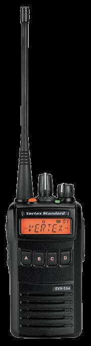 EVX-530 SERIES Portable Radios Vertex Standard s everge portable radios form part of our DMR family of radios and provide a perfect option for you to transition your fleet of portable radios from
