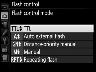 Flash Control G button C photo shooting menu Choose the flash control mode for optional flash units mounted on the camera accessory shoe and adjust settings for off-camera flash photography.
