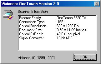 10 VISIONEER ONETOUCH 5820 SCANNER INSTALLATION GUIDE 2. Choose About from the shortcut menu. A dialog box confirms that the scanner is properly connected. 3. Click OK to close the dialog box.