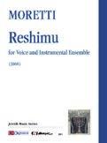 VOICE MORETTI, RICCARDO JOSHUA (*1951) Reshimu for Voice and Instrumental Ensemble (2008) Reshimu/ Antiqua/ Dune/