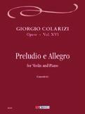 20 Easy Arrangements for Violoncello and Guitar CH 184 Score and Parts 15,95 COLARIZI, GIORGIO (1912-1999) Preludio e Allegro for Violin and Piano (Ed.