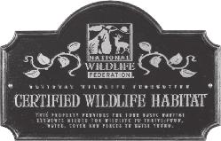 Aside from offering wildlife a wonderful place to thrive, you ll be eligible for the following benefits, including: A certificate for your wildlife habitat A free one-year membership to NWF which