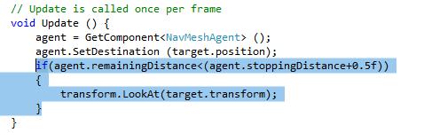 As a quality of life thing we make a change to EnemyNavMovement, see the bit highlighted. This ensures that when close the model always looks at the player.