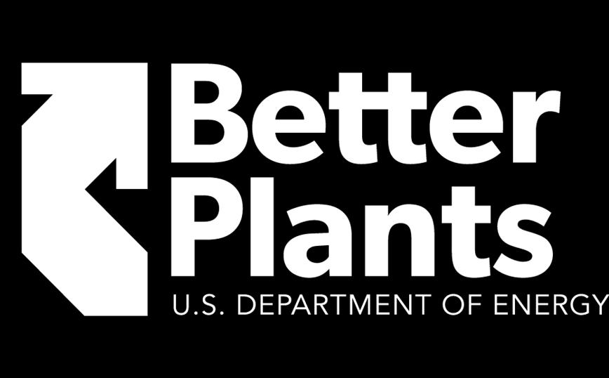 Industrial Technical Assistance Better Plants Program companies publicly pledge to reduce energy intensity 25% in 10 years 118 companies participating, representing 1,400 manufacturing plants and