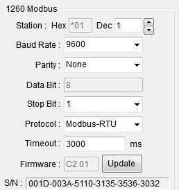 4K (bps) Parity: None/Odd/Even Data Bit: 8 (Not available to select) Stop Bit: 1,2 Protocol:Modbus-RTU,Modbus-ASCII Note: If multiple modules are used on the same bus, set each I/O module to a