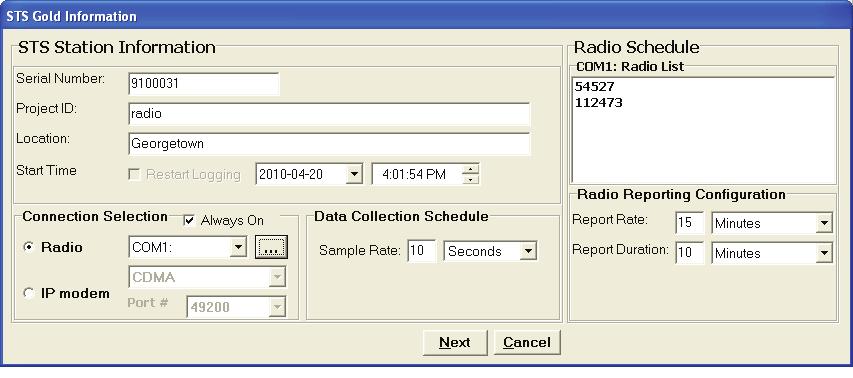 Radio Scheduling If you select radio as your communication method, the window will expand to include the Radio Schedule section.