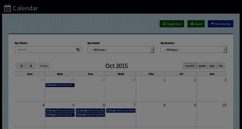 Scheduling Meetings There are two ways to schedule a meeting: 1) From the Calendar. 2) Directly from your client s folder via the Coaching Journal.