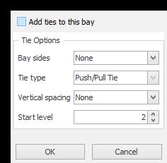 Make the desired changes and click Recalculate Ladders when ready. Ties Adds Ties to the selected Bay. To add Ties, select a Bay within the drawing and click Ties.