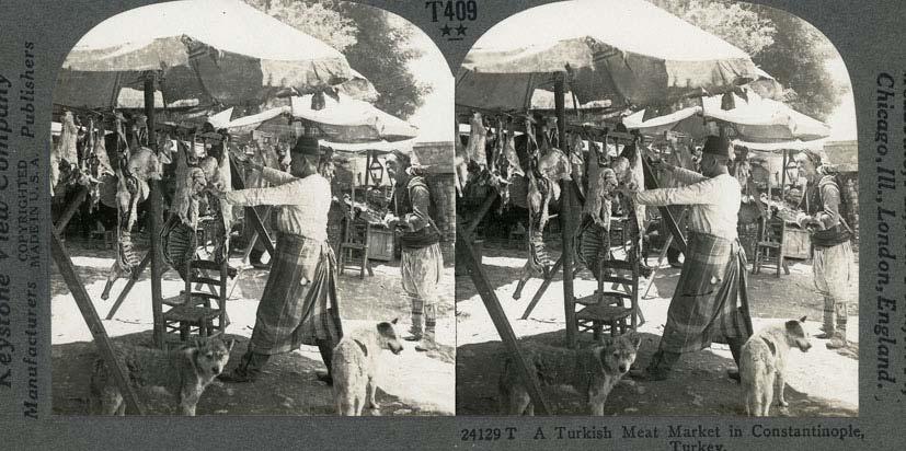 28 KEYSTONE. A Turkish Meat Market in Constantinople, Tyrkey. Meadville, New York, a.o., Keystone View Company, ca.