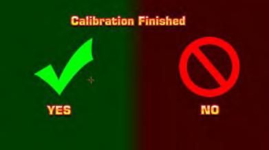 After the calibration is completed, a confirmation screen will appear. The cursor will appear on the screen. If calibration is completed, shoot the green check to go back to the game.