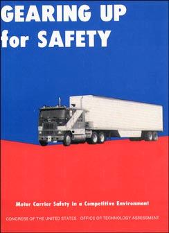 Gearing Up for Safety: Motor Carrier Safety in a