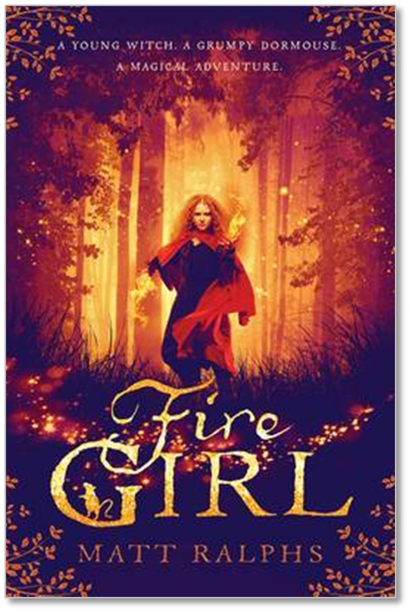Lovereading4kids Reader reviews of Fire Girl by Matt Ralphs Below are the complete reviews, written by Lovereading4kids members.