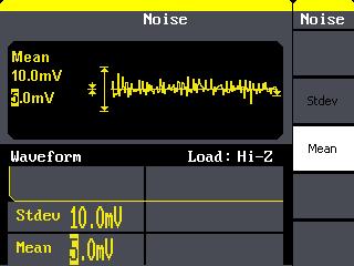 3.5. Example 5:Generate a Noise Wave Generate a noise waveform with 2V stdev and 1 V mean. Steps: Set the stdev 1. Press Noise Stdev. 2. Input 10 from the keyboard and choose the unit mv.