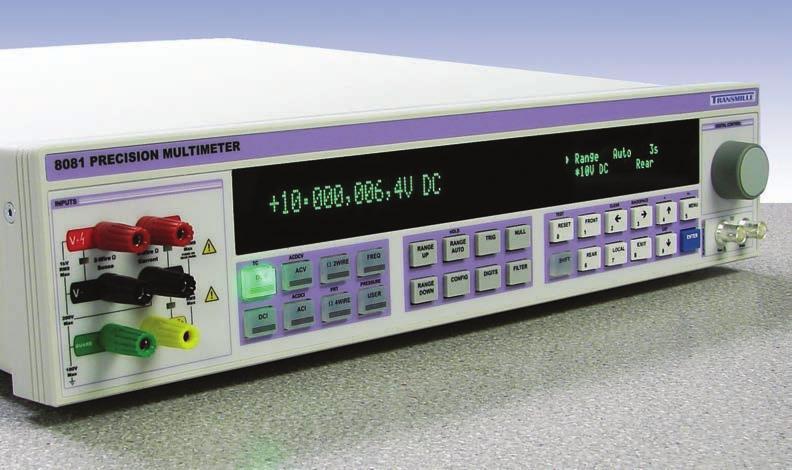 PRECISION MULTIMETERS & REFERENCES 8000 SERIES PRECISION DIGITAL MULTIMETER 4/9 ppm 8.5 and 7.