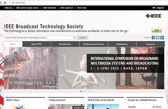 IEEE Broadcast Technology Society One of the technical societies &