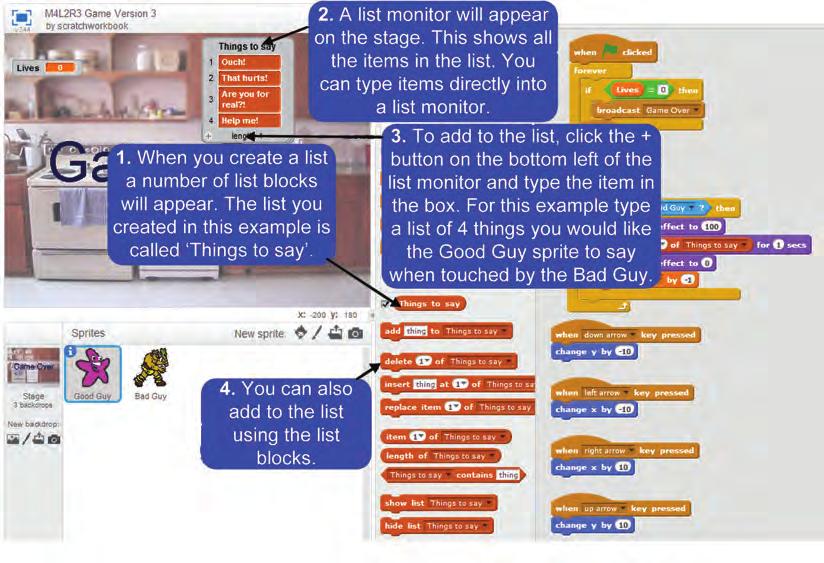 To do this we will use Lists, which can be found under the Data blocks category in Scratch. 16.