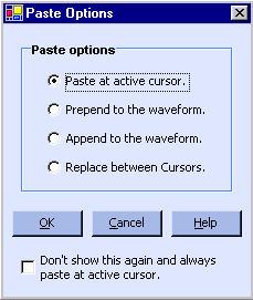 How to... Paste Edit> Paste To paste a copied portion of the waveform, follow these steps: 1. Select Edit> Paste from the menu. The following dialog box appears. Figure 4-34: Paste options 2.