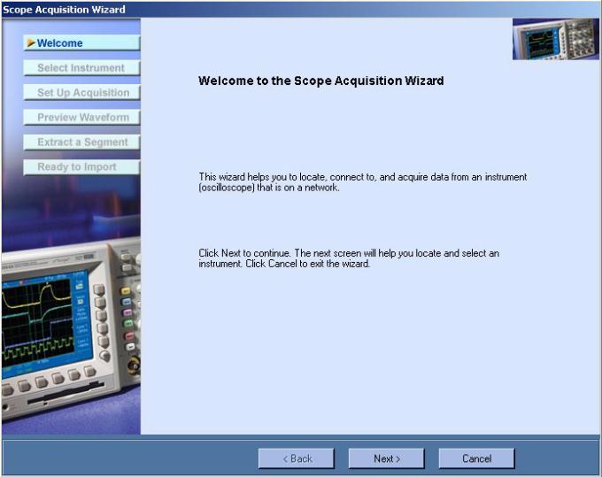 How to... Scope Acquisition Wizard Communication> Scope Acquisition Wizard The wizard guides you through a series of steps to acquire data from a connected oscilloscope. 1.