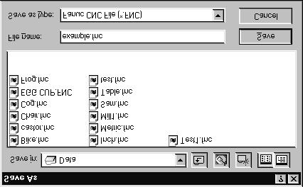 5: Saving a CNC File To save your CNC file, click "File Save As".