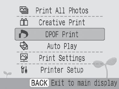 Print an Image Using Camera Specified Settings (DPOF Print) You can make prints according to the DPOF (Digital Print Order Format) setting specified on the camera.