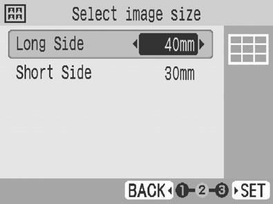 If you have selected an image that cannot be printed as ID photo, press to display the guidance. 3 You can set [Long Side] and [Short Side] in the size setting screen.