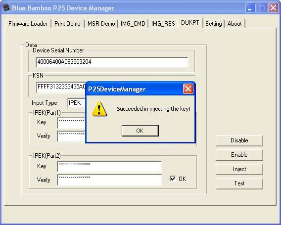d. Success message will be displayed as shown in Figure 53 Figure 53 Note: The user can check the status of the key in the printer from the self