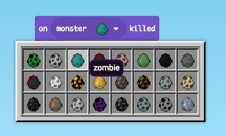 the zombie spawn egg Now, when a zombie is killed, we