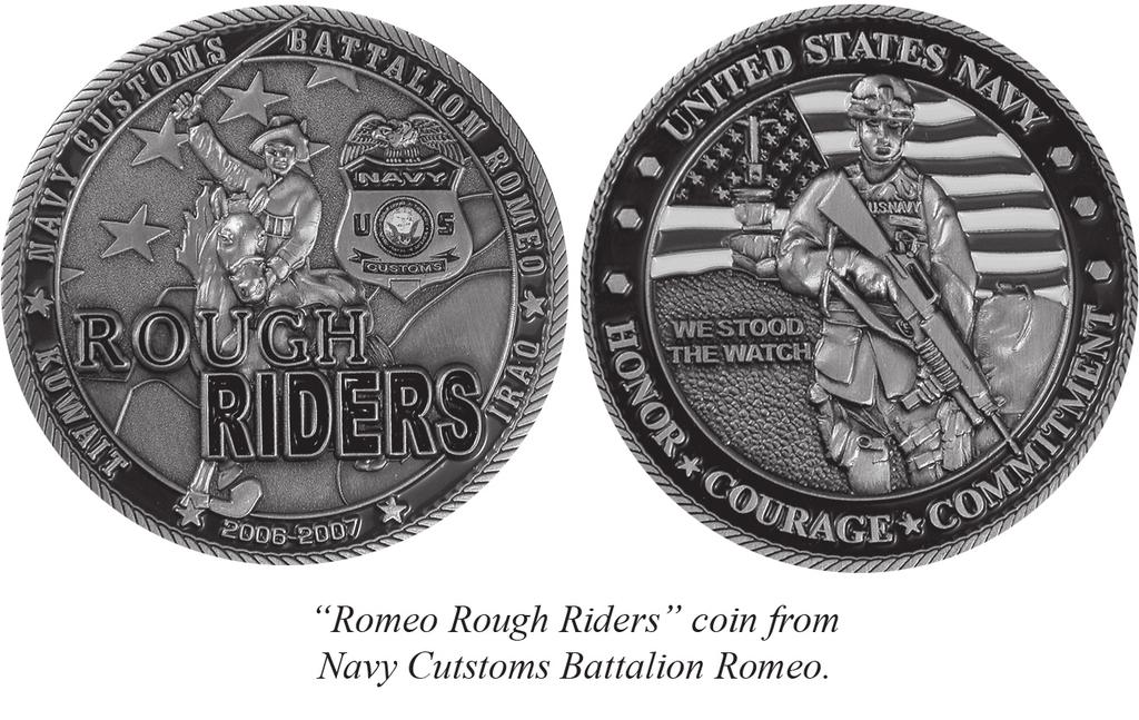 reverse shows a sailor and ship in the desert to signify our landbased assignment. As is popular, the Battalion coin was larger than a real coin, measuring two inches in diameter.