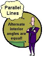 CCM6+7+ Unit 10 Angle Relationships ~ Page 20 When the lines are parallel: Alternate Interior Angles (measures are equal) The name clearly
