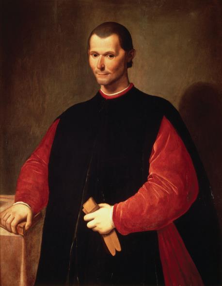Niccolò Machiavelli (1469-1527) Niccolò Machiavelli was a historian, politician, diplomat, humanist and writer.