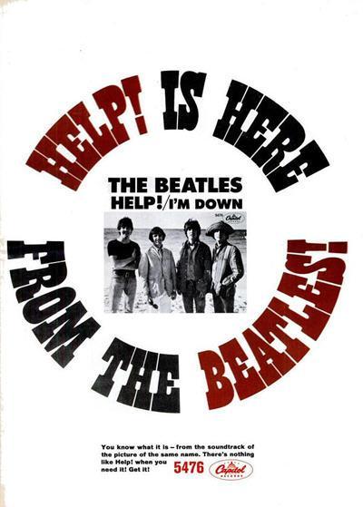 3 The Beatles HELP! HELP! UK Premiere July 29 th `65 Recorded April 1965. John s autobiographical tune from what he called his fat Elvis period.