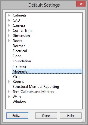 Home Designer Pro 2015 User s Guide save time. For more information, see Preferences and Default Settings on page 63 of the Reference Manual. To set material defaults 1.