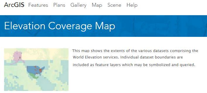 World Elevation Services - Data Sources Public domain elevation data 2+ TB 1 km