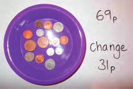 Add and subtract amounts of money to give change, using both and p in practical contexts. Give change to 1. Add and subtract mentally.