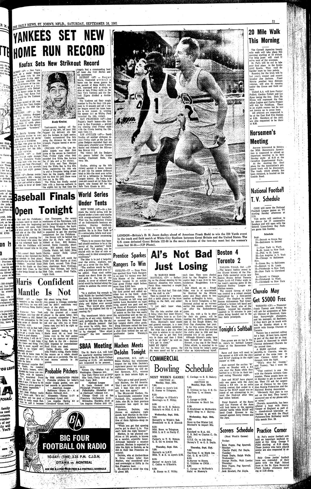 the DALY NEWS ST JOHNS, NFLD SATURDAY, SEPTEM~ER 6, YANKEES SET _NEW HOME RUN RECORD- 96 20 Me Wak Ths Mornng T Koufax Sets New Strke out Record The Carne A-gences twentj me wak w ake pace th mornng