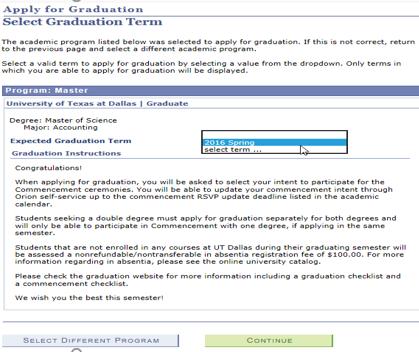 Select the term you will be applying to receive your degree in and read the Graduation Instructions before selecting Continue.