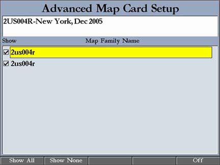 Main Menu > Radar Tab Main Menu Use the Advanced soft key to show a list of the optional BlueChart or MapSource data loaded on the data card.