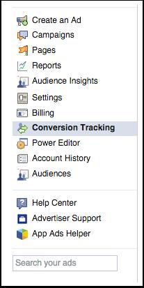 3: Conversion Pixels Inside your Facebook Advertising dashboard, in the lefthand sidebar, there is an option for 'Conversion Tracking.