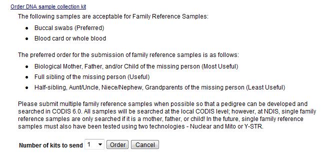 From Whom To Collect DNA Samples You must collect AT LEAST TWO family reference samples for proper CODIS searching to take