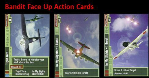 Place 6 Bandit Action cards face down, then place Action cards face up left to right (up to Modified Performance maximum). 3.