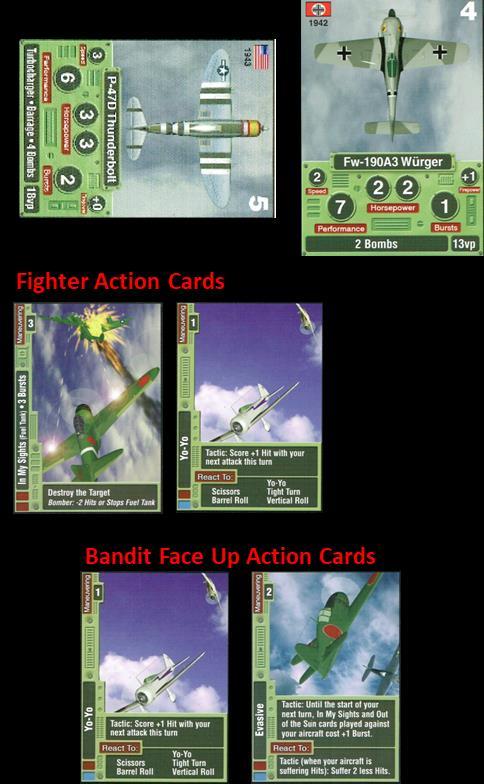 3. If possible, react with Bandit Action cards per the Bandit Aircraft Action Card Reactions note until card play ends. If successful, apply appropriate Damage counter to the Bandit card. 5.7.