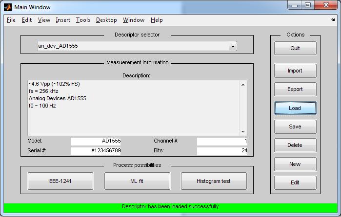 Fig. 6 Main window of the graphical user interface IV. Data handling Measurement results are contained in descriptors.