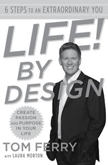 your affirmation in your Journal BreakThrough by Design IDEA! HAVE YOU READ TOM S BOOK LIFE! BY DESIGN YET? to purchase call 888.866.