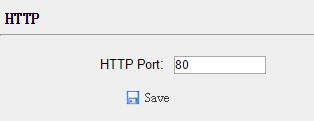 HTTP SUBMENU Use this submenu to configure HTTP port.