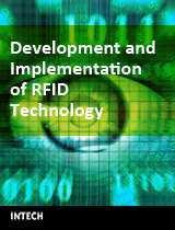 Development and Implementation of RFID Technology Edited by Cristina Turcu ISBN 978-3-902613-54-7 Hard cover, 450 pages Publisher I-Tech Education and Publishing Published online 01, January, 2009